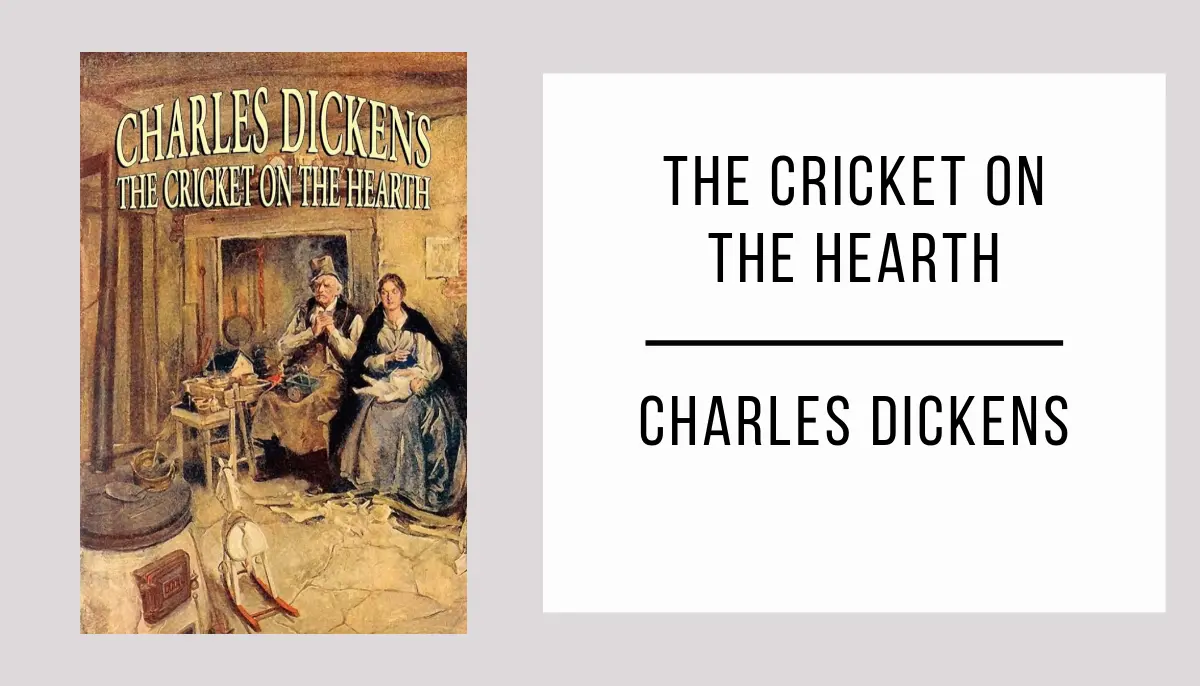 The Cricket on the Hearth by Charles Dickens