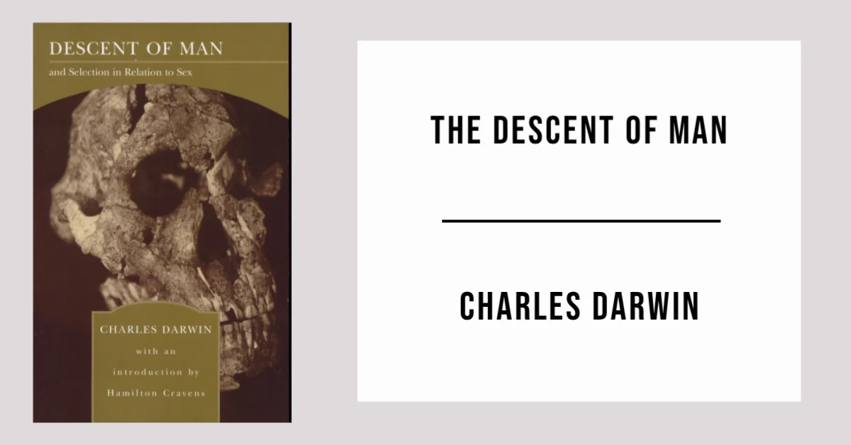 The Descent of Man by Charles Darwin - Free PDF