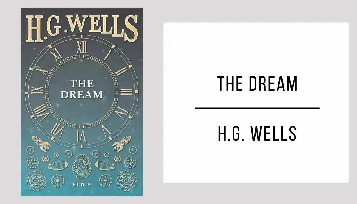 The Dream by H. G. Wells