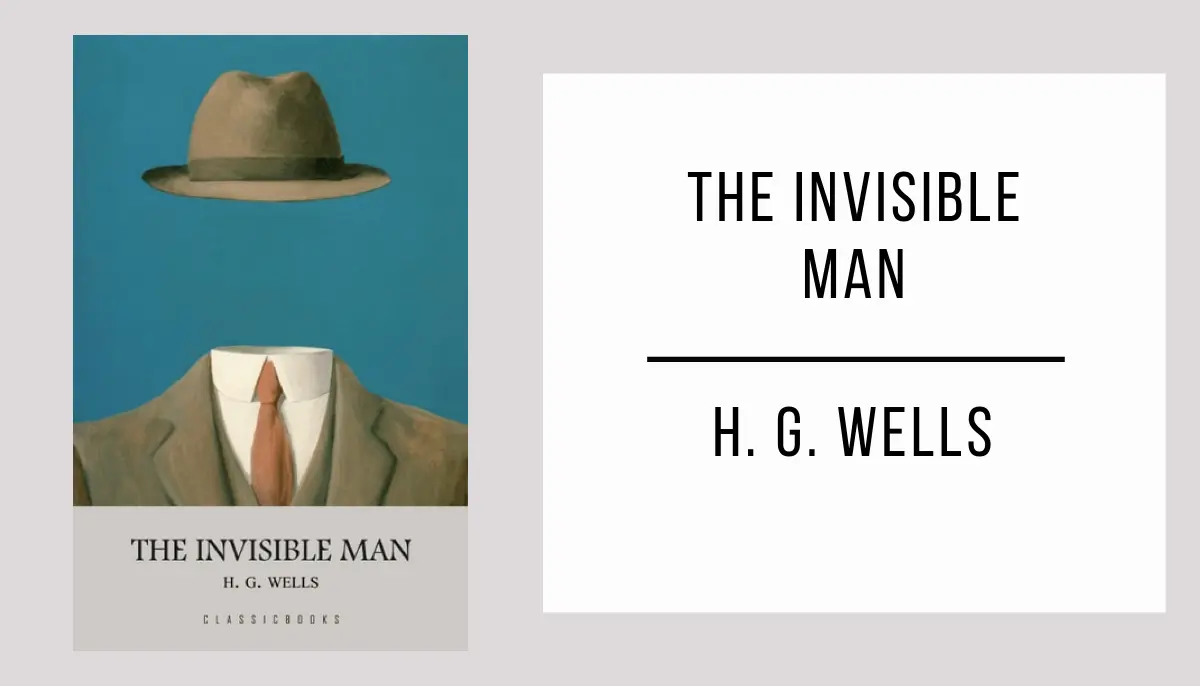 The Invisible Man by H. G. Wells