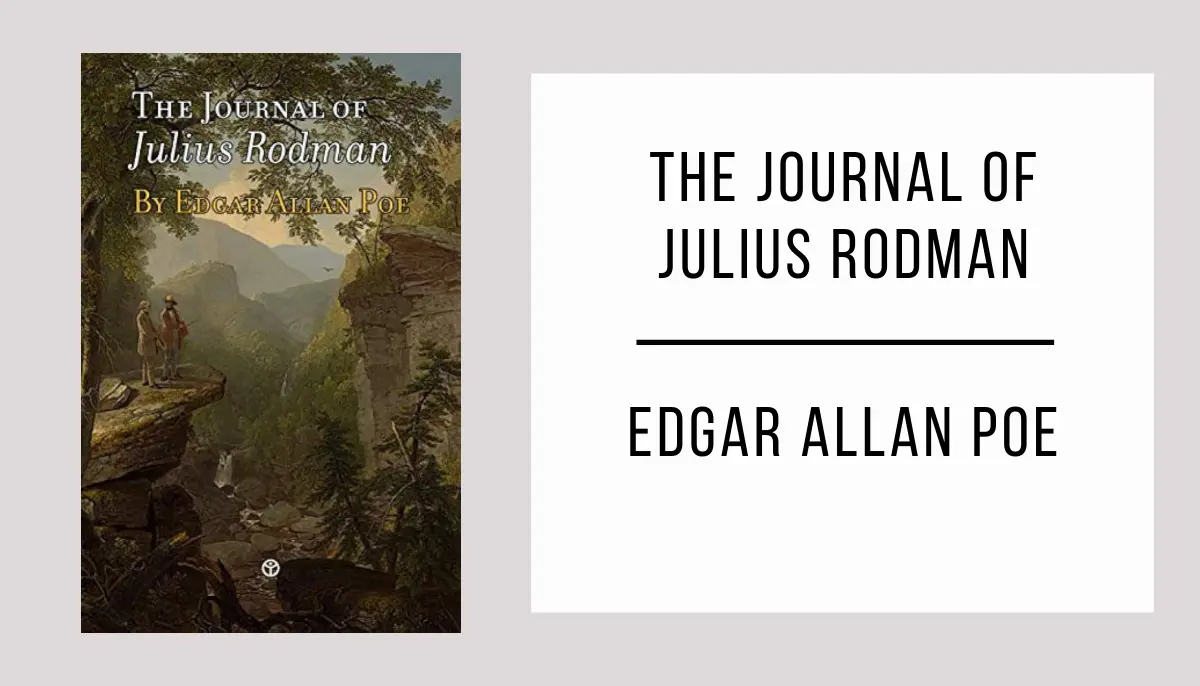 The Journal of Julius Rodman by Edgar Allan Poe