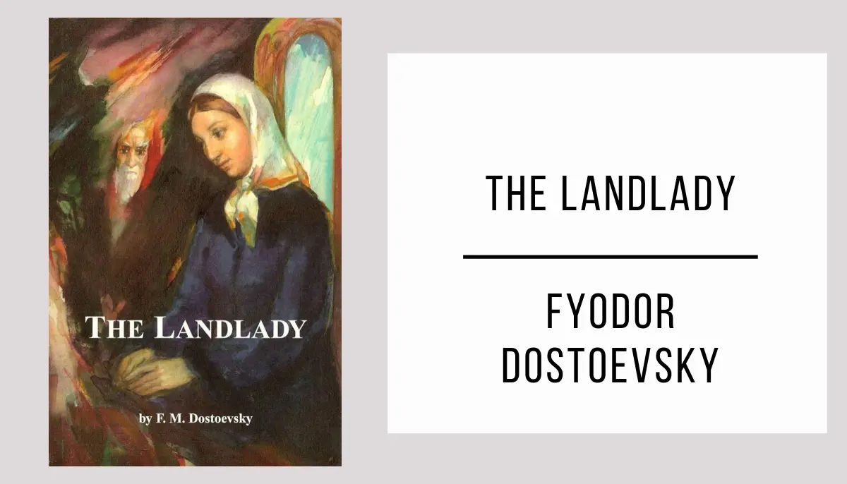 The Landlady by Fyodor Dostoevsky