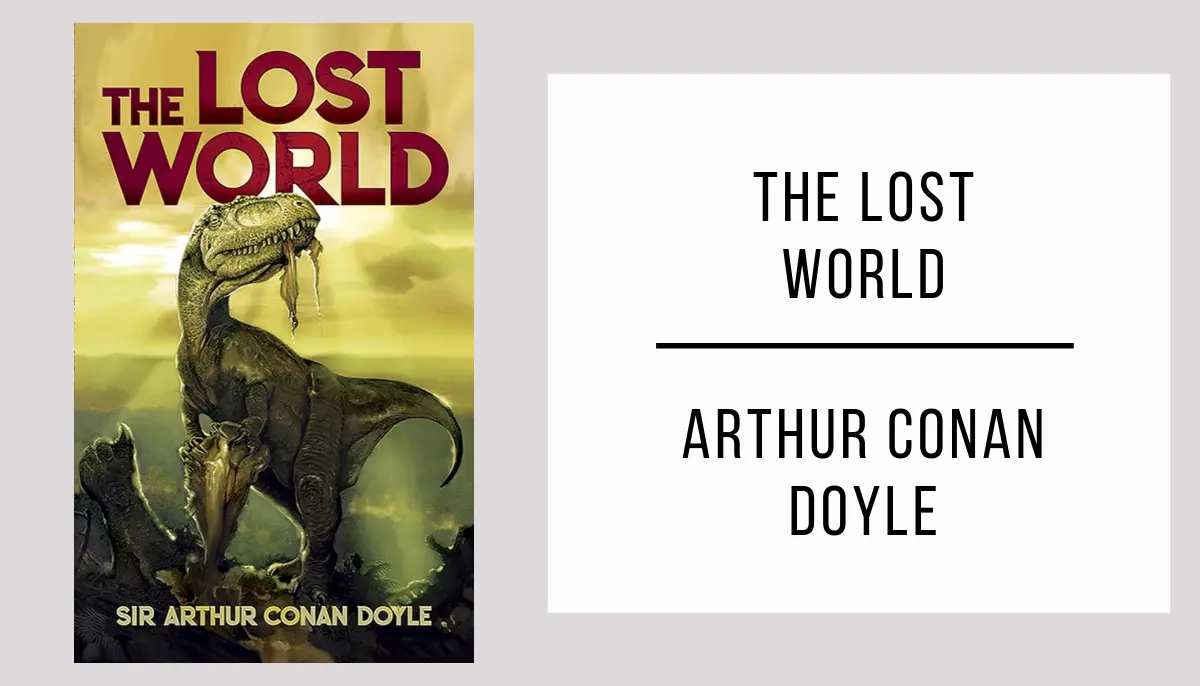 The Lost World by Arthur Conan Doyle
