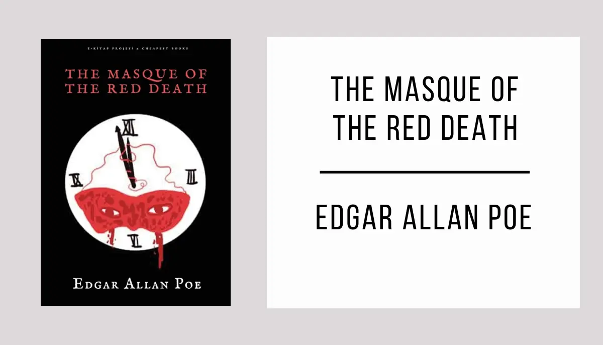The Masque of the Red Death by Edgar Allan Poe