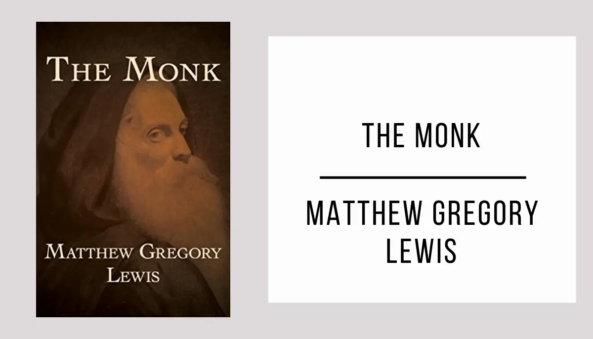 The Monk by Matthew Gregory Lewis