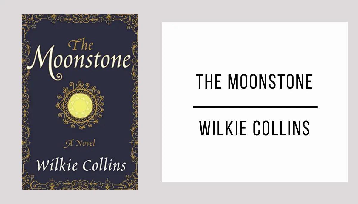 The Moonstone by Wilkie Collins