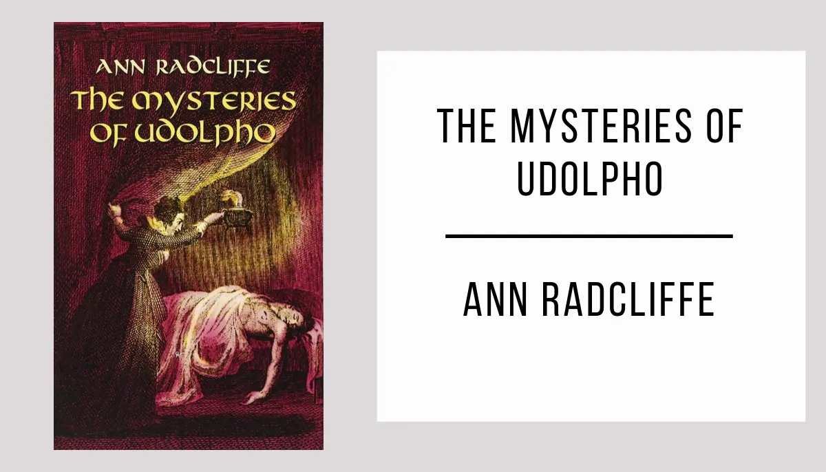 The Mysteries of Udolpho by Ann Radcliffe