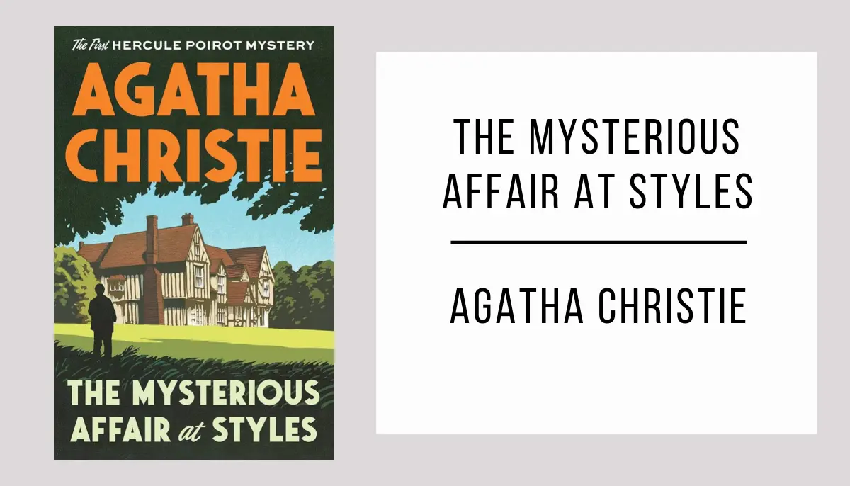 The Mysterious Affair at Styles by Agatha Christie