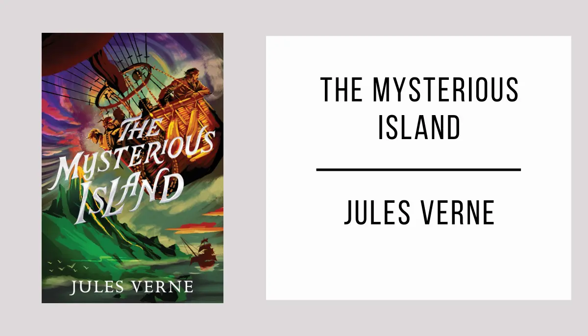 The Mysterious Island by Jules Verne