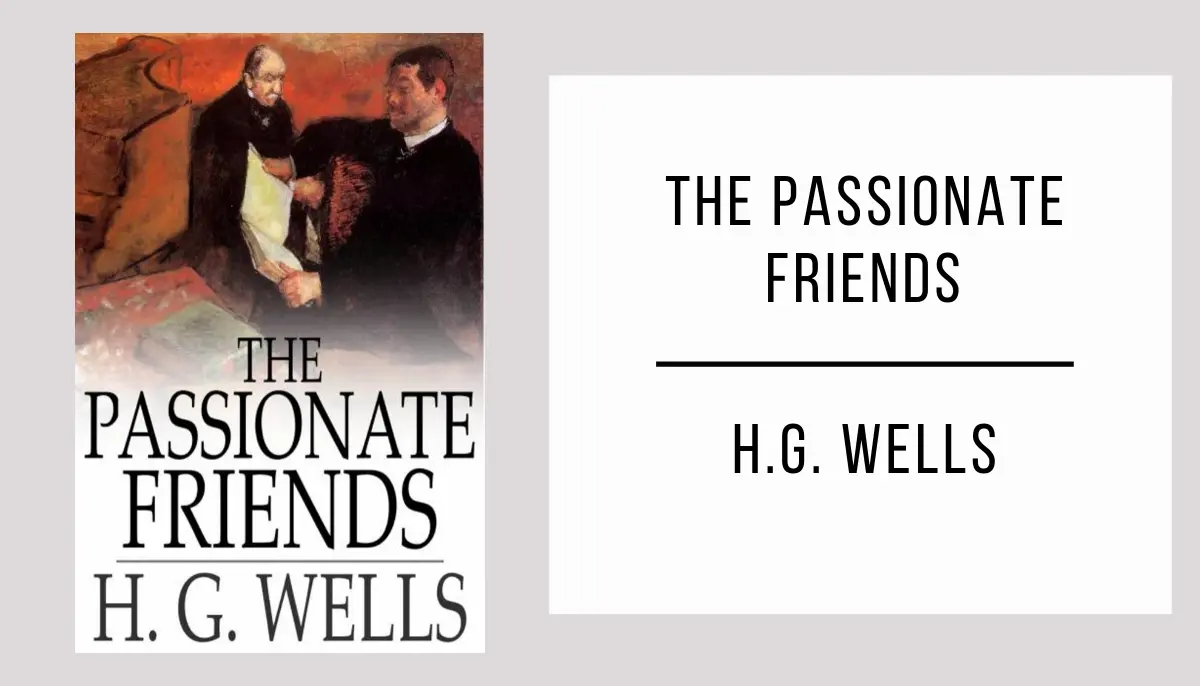 The Passionate Friends by H. G. Wells