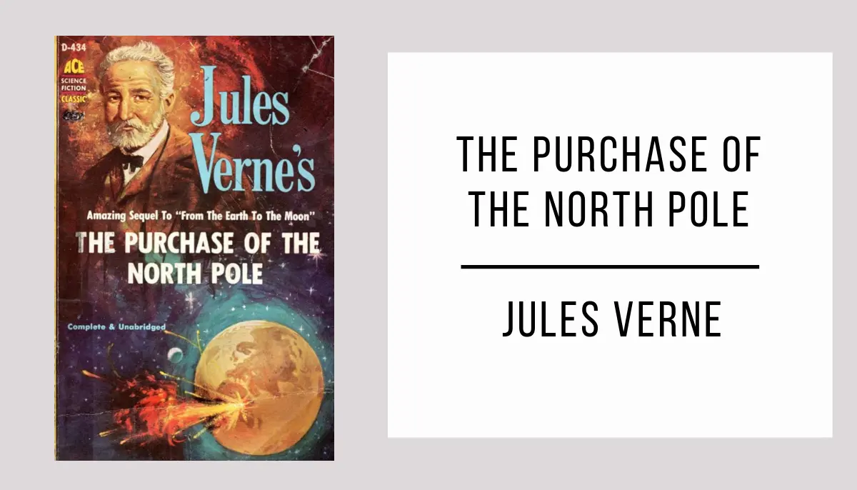 The Purchase of the North Pole by Jules Verne