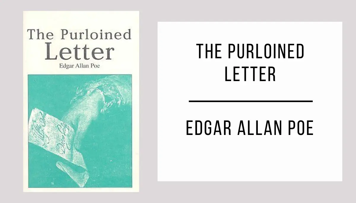 The Purloined Letter by Edgar Allan Poe