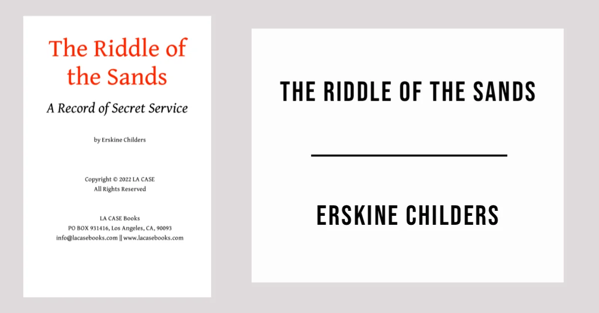 The Riddle of the Sands by Erskine Childers - Free PDF