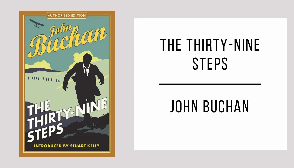 The Thirty-Nine Steps by John Buchan