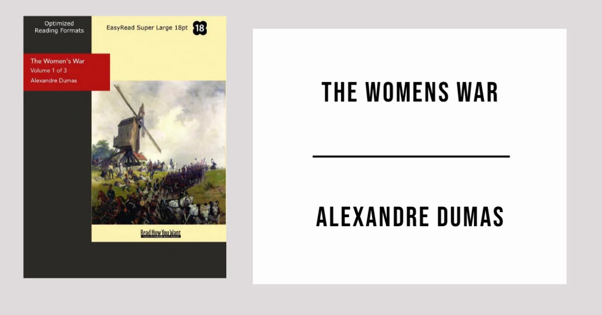 The Women's War by Alexandre Dumas - Free PDF