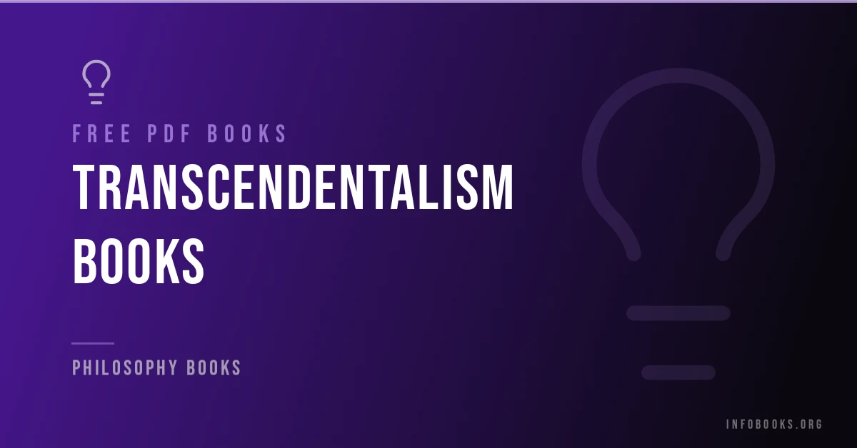 21 free transcendentalism books in PDF by Emerson, Thoreau and Fuller