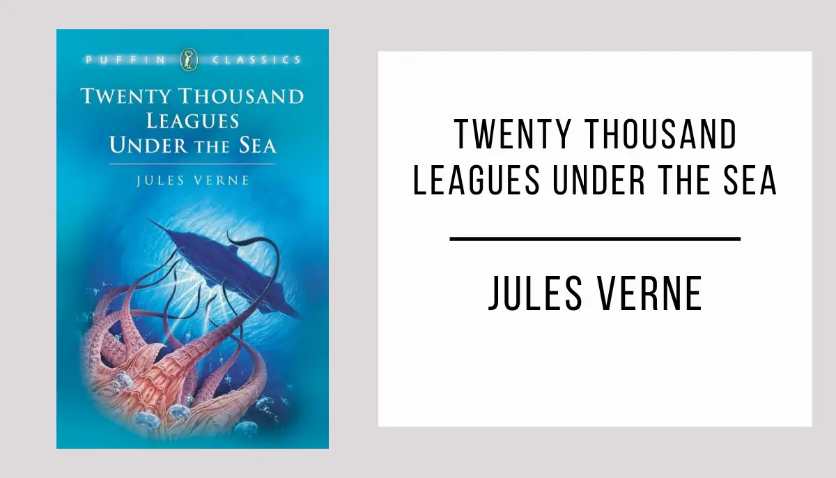 Twenty Thousand Leagues Under the Sea by Jules Verne