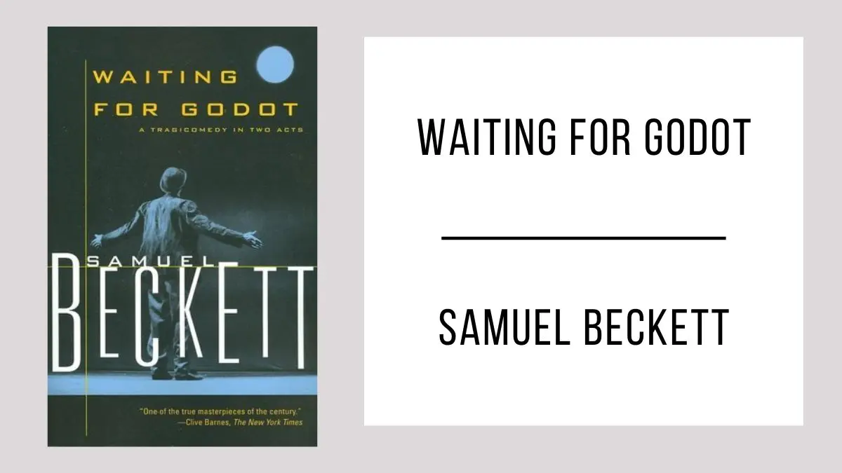 Waiting for Godot by Samuel Beckett
