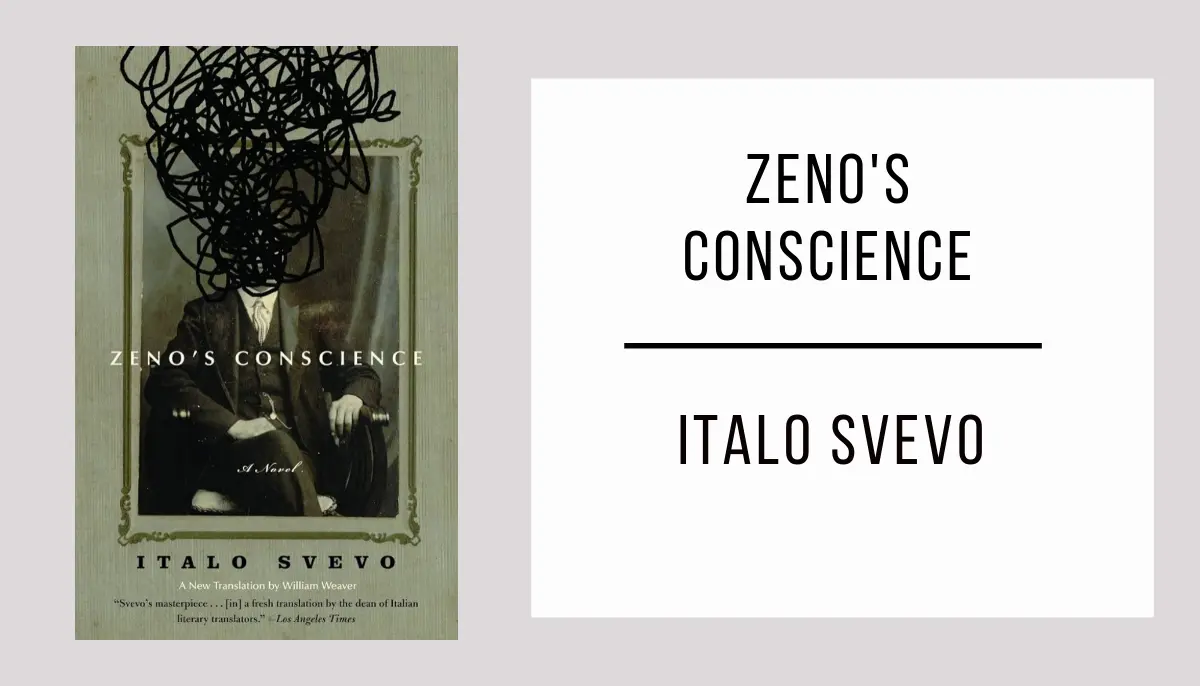 Zeno's Conscience by Italo Svevo