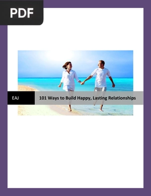 101 Ways to Build Happy Lasting Relationships