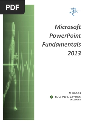 Microsoft PowerPoint Fundamentals 2013