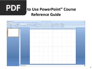 How to Use PowerPoint Course Reference Guide (Presentation)