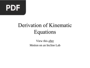 Derivation of Kinematic Equations (Presentation)