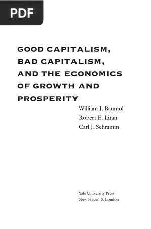 Good Capitalism Bad Capitalism and the Economics of Growth and Prosperity