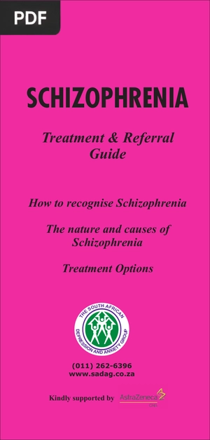 Schizophrenia Treatment and Referral Guide