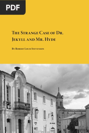 The Strange Case of Dr. Jekyll and Mr. Hyde