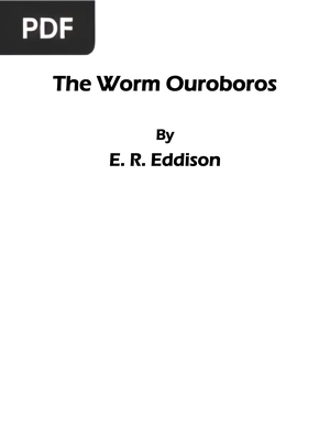 The Worm Ouroboros