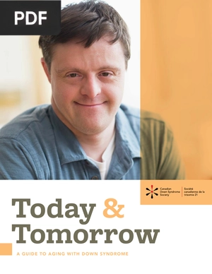 Today & tomorrow. A guide to aging with down syndrome