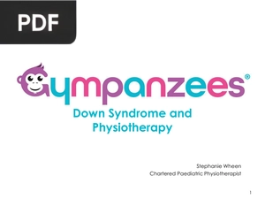 Down Syndrome and Physiotherapy (Presentation)