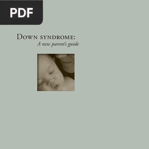 Down syndrome: A new parent’s guide
