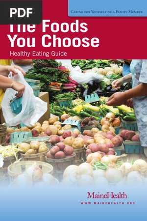 The Foods You Choose