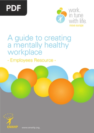 A guide to creating a mentally healthy workplace - Employees Resource (Article)