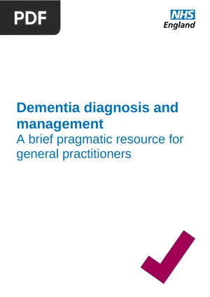 Dementia diagnosis and management