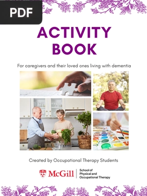 Activity Book 1 Created by Occupational Therapy Students For caregivers and their loved ones living with dementia