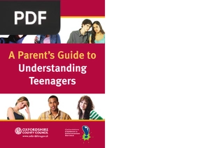 A Parent’s Guide to Understanding Teenagers