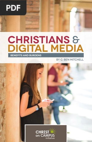Christians & digital media. Benefits and burdens