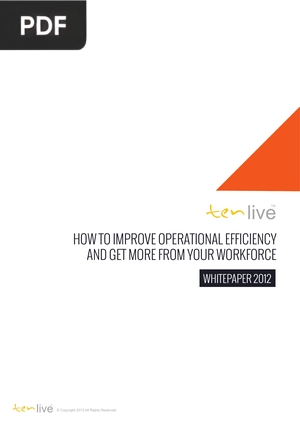 How to improve operational efficiency and get more from your workforce
