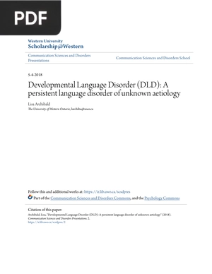 Developmental Language Disorder (DLD): A persistent language disorder of unknown aetiology
