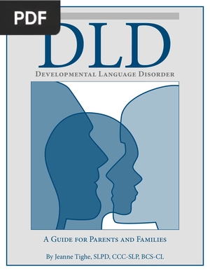 Developmental Language Disorder -A Guide for Parents and Families