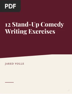 12 Stand-Up Comedy Writing Exercises