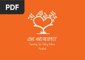 Love and Respect-Preventingteen dating violence