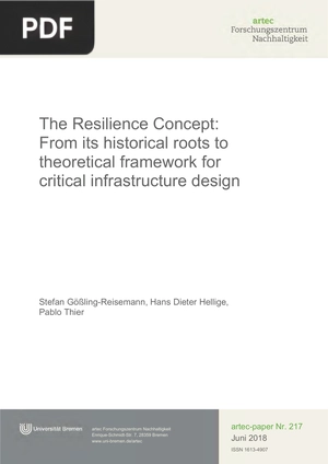 The Resilience Concept: From its historical roots to theoretical framework for critical infrastructure design