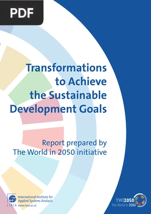 Transformations to Achieve the Sustainable Development Goals
