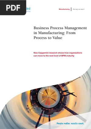 Business Process Management in Manufacturing: From Process to Value (Article)