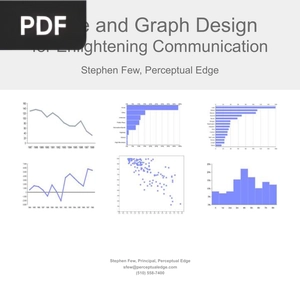 Table and Graph Design for Enlightening Communication