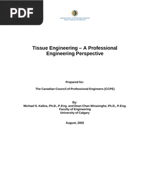Tissue Engineering - A Professional Engineering Perspective